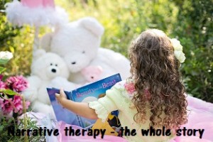 narrative therapy the whole story