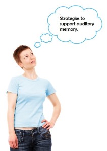 Auditory memory strategies