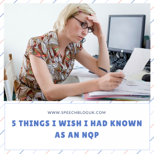 5 things I wish I had known as an NQP