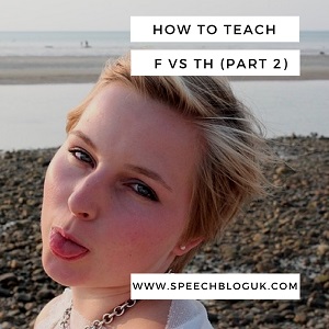 Teaching f vs th part 2