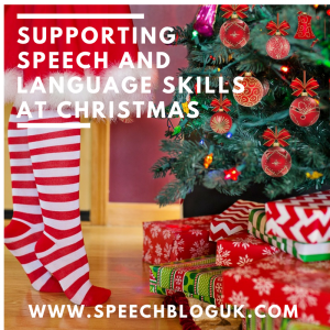 Supporting speech and language skills at Christmas